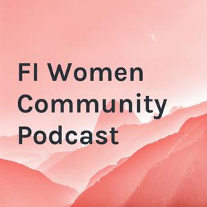 FI Women Community Podcast