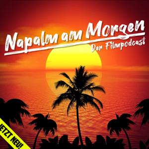 Napalm am Morgen - Der Filmpodcast