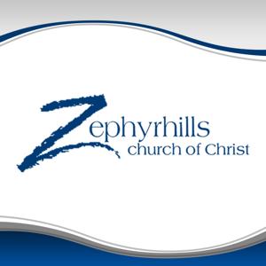 Zephyrhills church of Christ Podcast