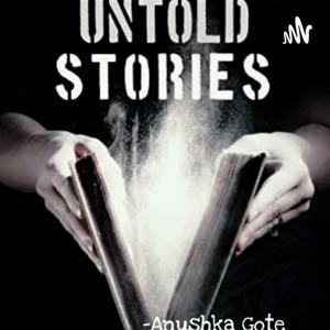 UNTOLD STORIES