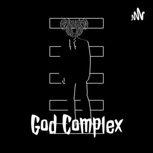 God Complex