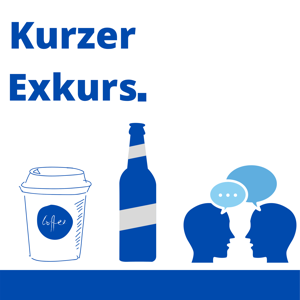 Kurzer Exkurs.