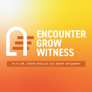 Encounter Grow Witness