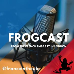 Frogcast: from the French Embassy in London