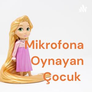 Mikrofona Oynayan Çocuk