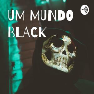 UM MUNDO BLACK