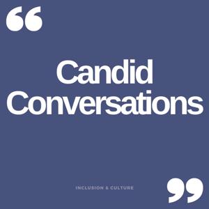 Candid Conversations