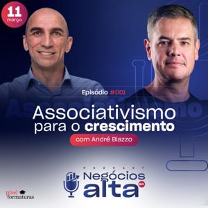 Negócios em Alta - André Lopes