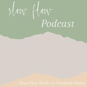 Slow Flow Podcast