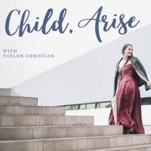 Child, Arise