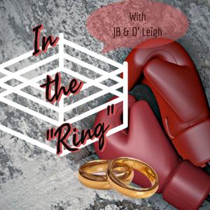 In the "Ring" with JB & D' Leigh