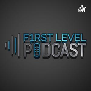 1st Level Podcast