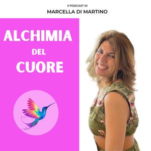 Alchimia del cuore - Il podcast per attivare l'intelligenza intuitiva