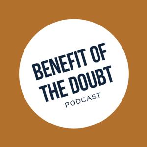 Benefit of the Doubt