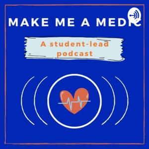 Make Me A Medic