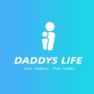 Daddys Life - Beziehung statt Erziehung