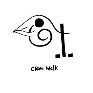 Crow Walk