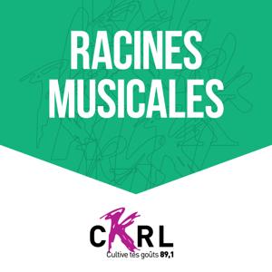 CKRL : Racines musicales