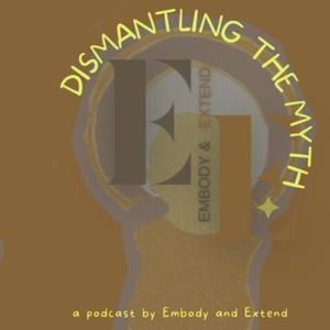 Dismantling The Myth