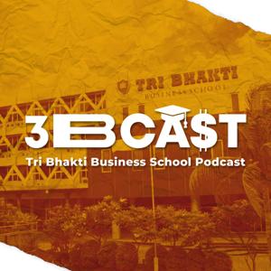 3BCAST ( Tri Bhakti Business School Podcast)