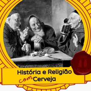 História e Religião com Cerveja