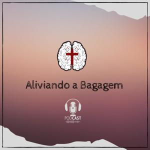 Aliviando a Bagagem - Cuidando da Saúde Mental de Pastores