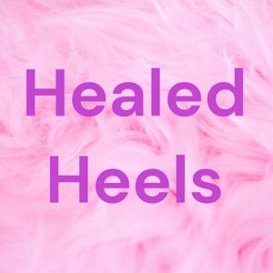 Healed Heels