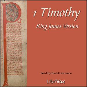 Bible (KJV) NT 15: 1 Timothy by King James Version (KJV)