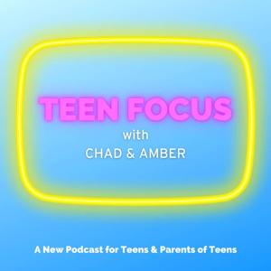 Teen Focus