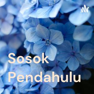 Sosok Pendahulu