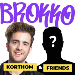 Brokko met Korthom & Friends by Korthom