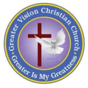 Greater Vision Christian Church