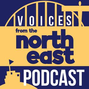 Voices from the North East