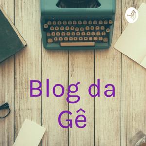 Fala Gê!