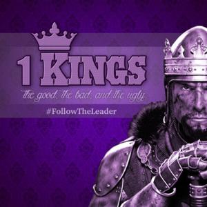 Follow The Leader - 1st Kings