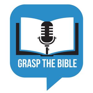 Grasp the Bible