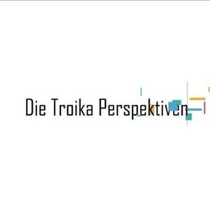 Die Troika Perspektiven