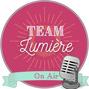 Team Lumière On Air