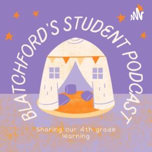 Blatchford's Student Podcasts