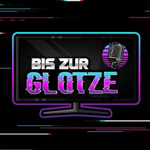 Bis zur Glotze