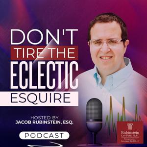 Don't Tire the Eclectic Esquire