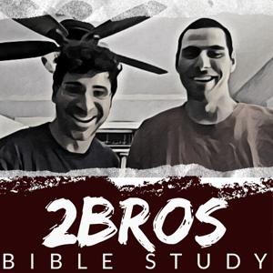 2 Bros Bible Study