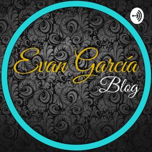 Evan García Blog