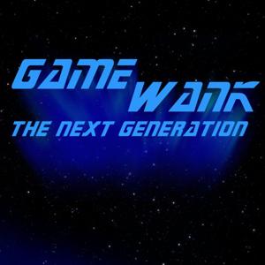 Gamewank: The Next Generation by Jim Trinca, Richie Morgan