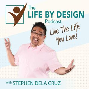 The Life By Design Podcast