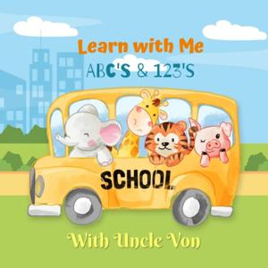 Learn With Me
ABCs and 123s