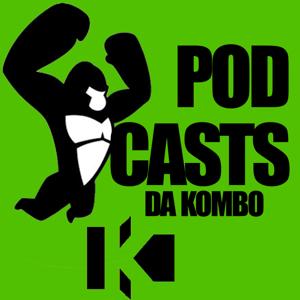 Podcasts da Kombo!