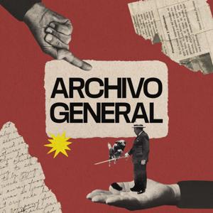 Archivo General by Archivo General