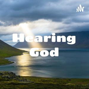 Hearing God - Practicals