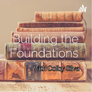 Building the Foundations